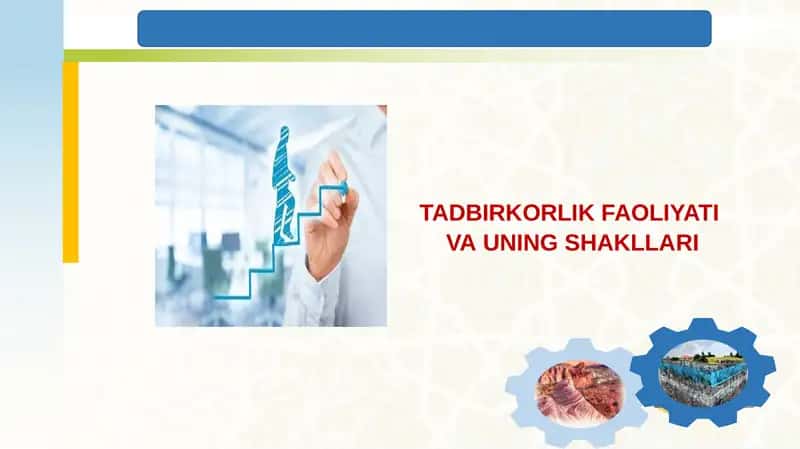 Tadbirkorlik faoliyati turlari 1