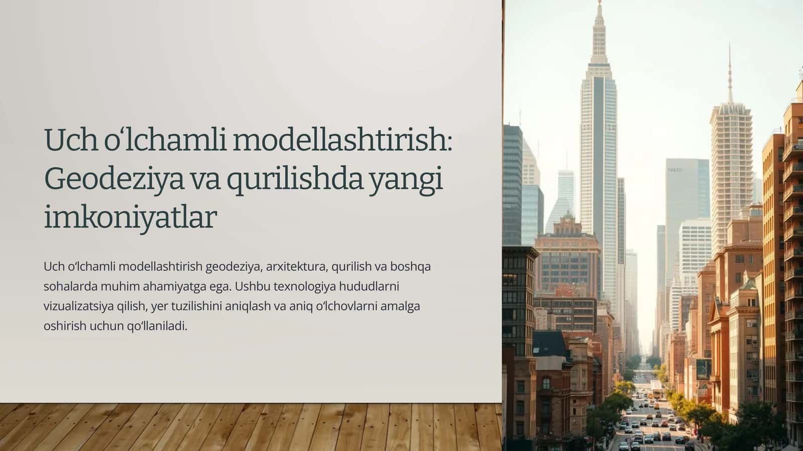 Uch o‘lchamli modellashtirish: Geodeziya va qurilishda yangi imkoniyatlar 1