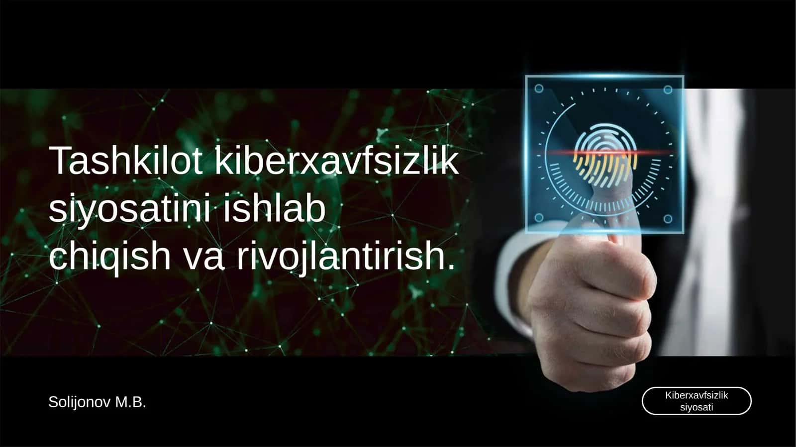 Kiberxavfsizlik siyosati 1