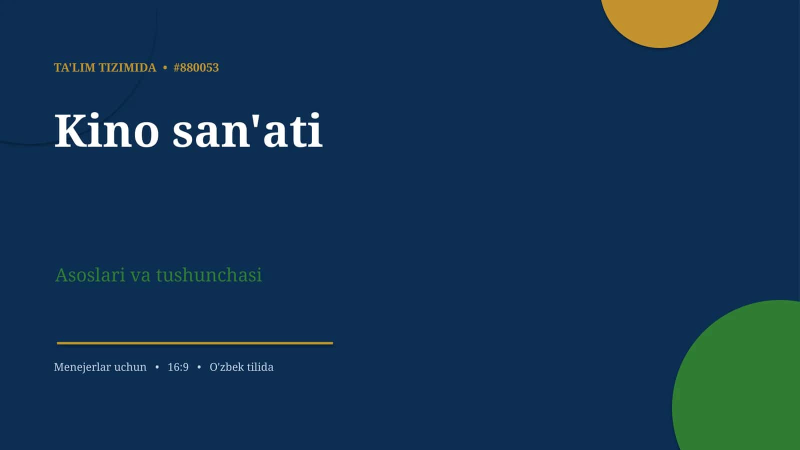 Kino San'ati Asoslari va Tushunchasi 1
