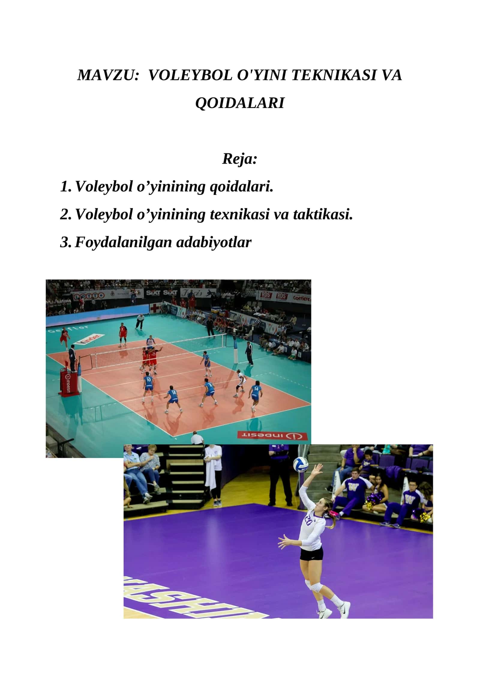 Voleybol o'yini teknikasi va qoidalari 1