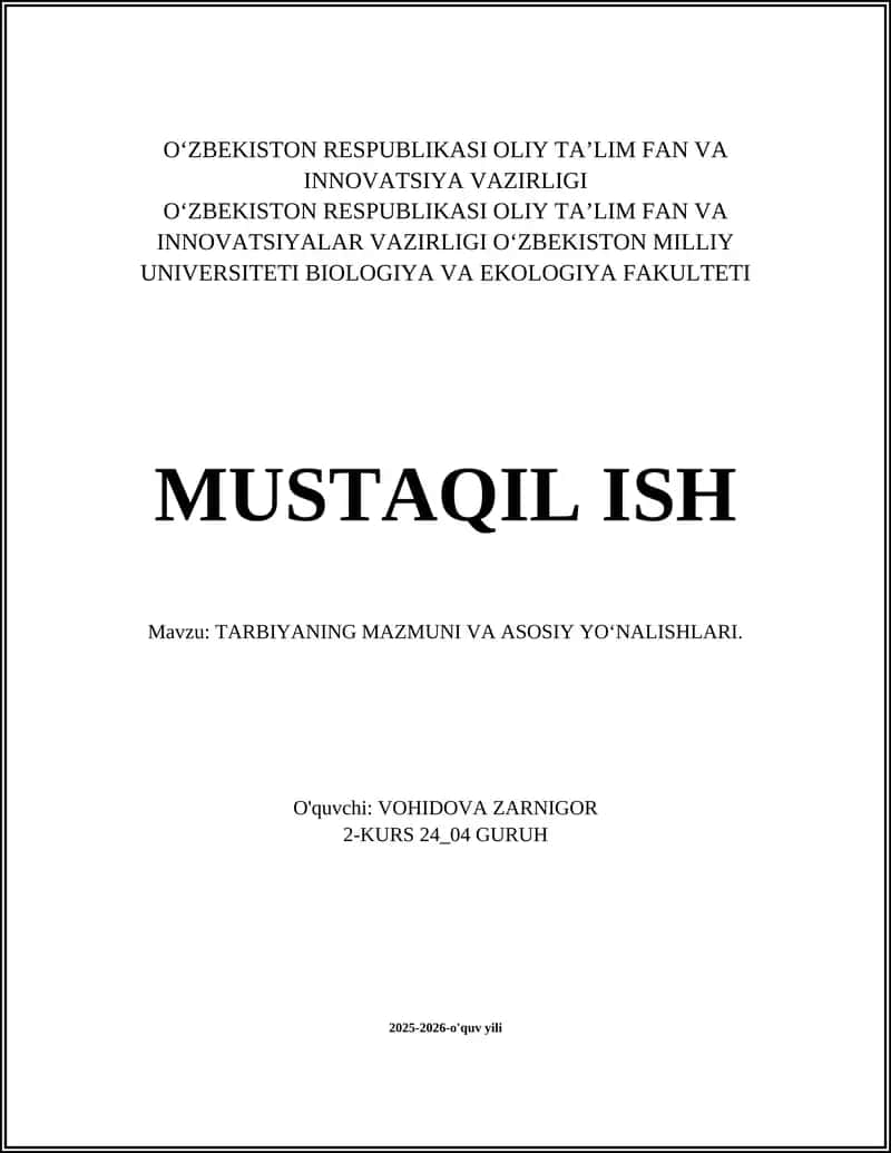 TARBIYANING MAZMUNI VA ASOSIY YO'NALISHLARI 1