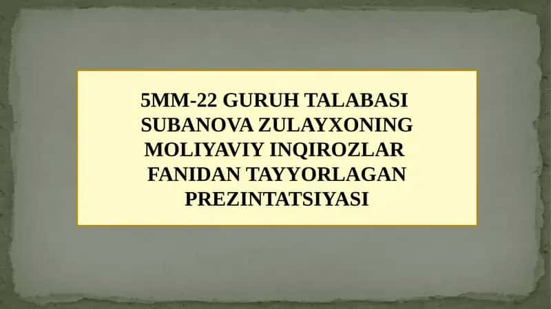 MOLIYAVIY INQIROZLAR 1
