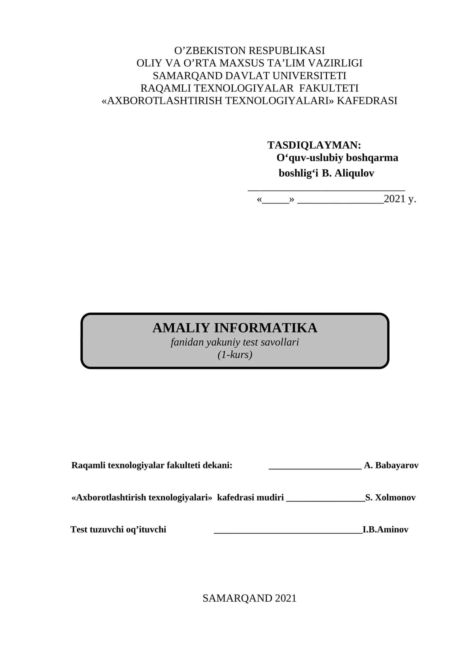 AMALIY INFORMATIKA fanidan yakuniy test savollari (1-kurs) 1