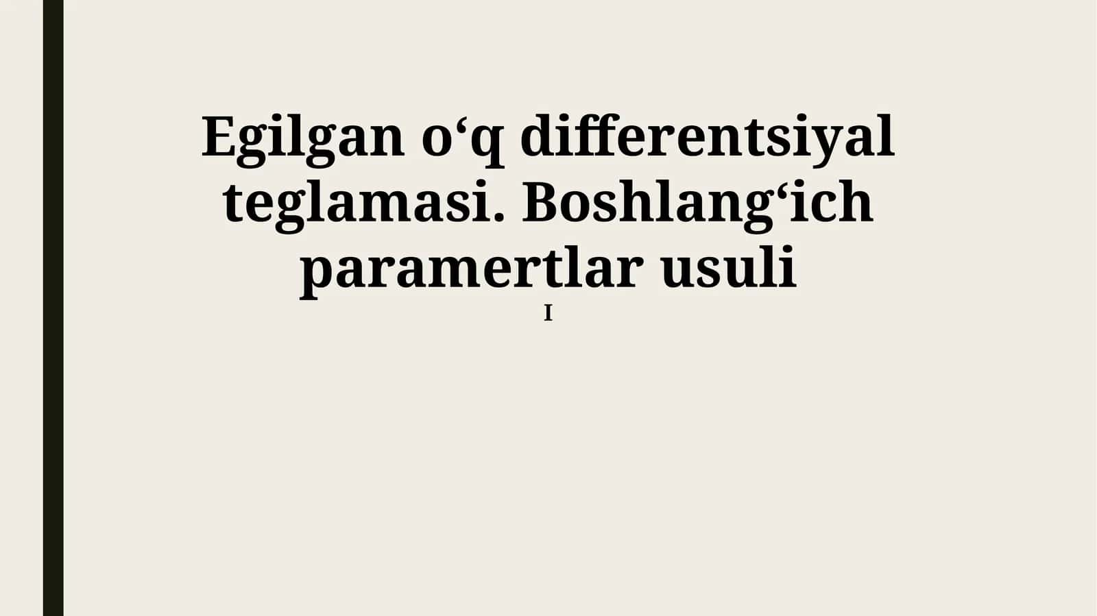 Egilgan Rod Differensial Tenglamasi 1