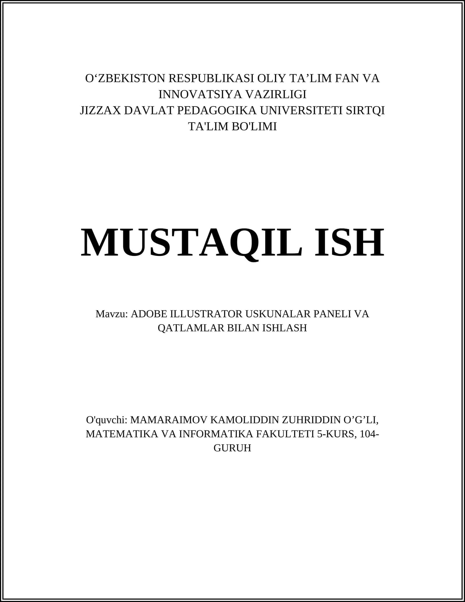 ADOBE ILLUSTRATOR USKUNALAR PANELI VA QATLAMLAR BILAN ISHLASH 1