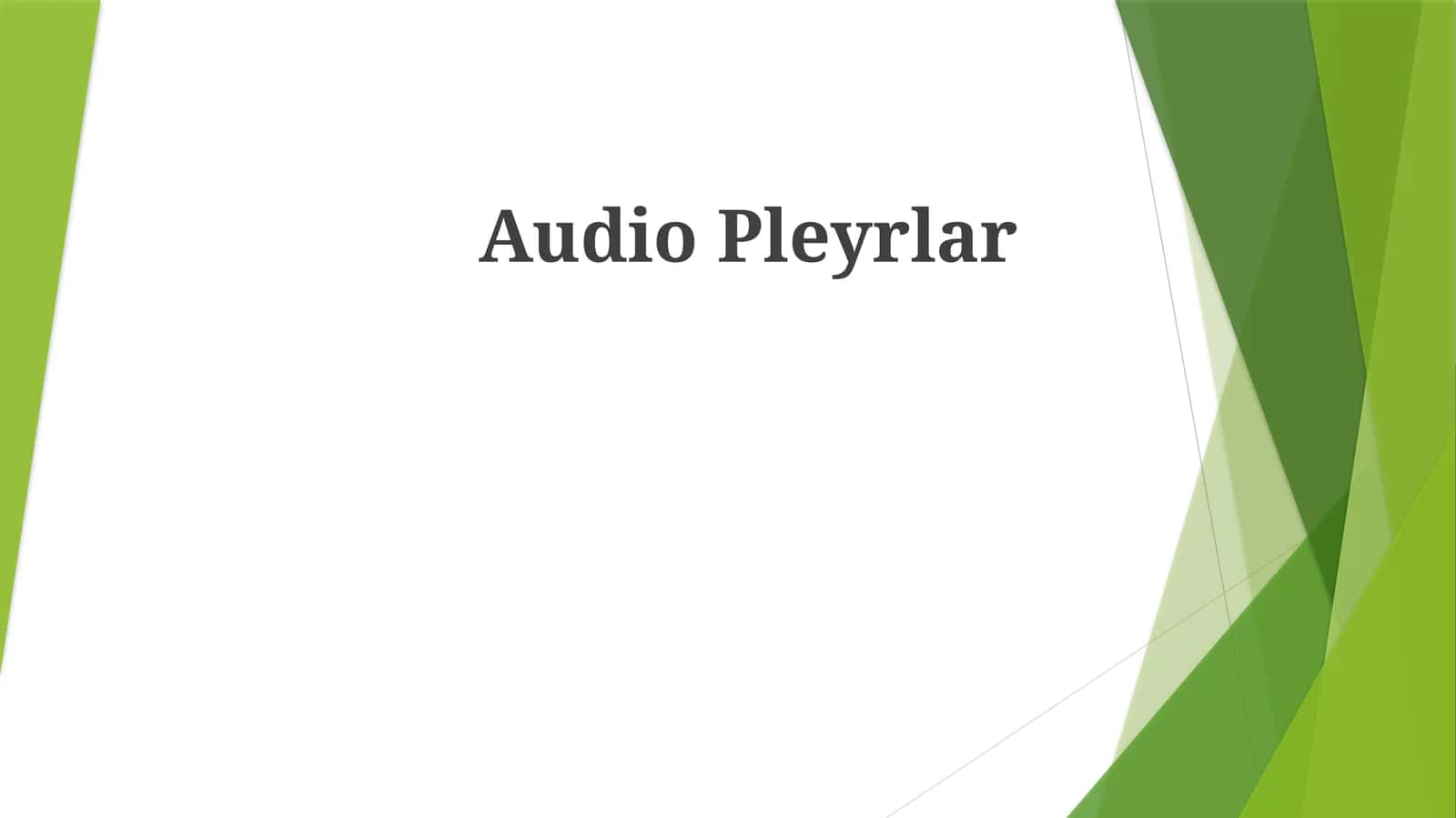 AudioPleyrlar 1