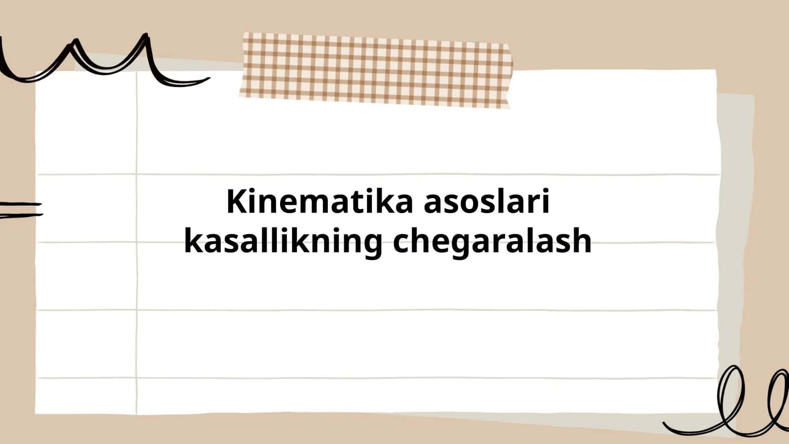 Kinematika asoslari kasallikning chegaralash 1