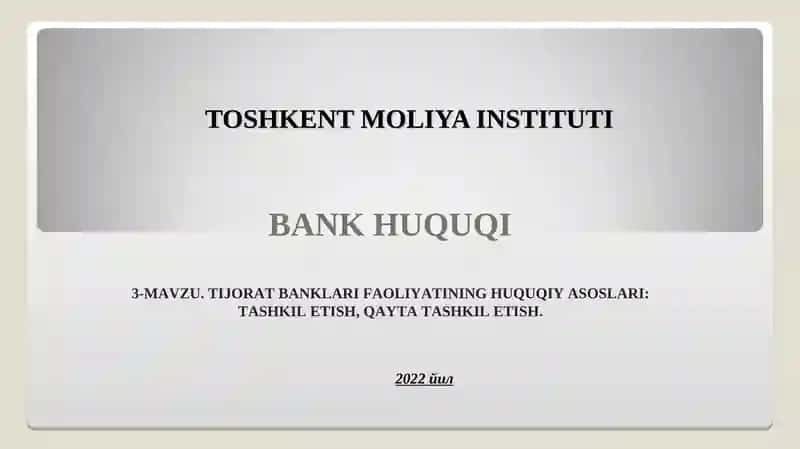 TIJORAT BANKLARI FAOLIYATINING HUQUQIY ASOSLARI