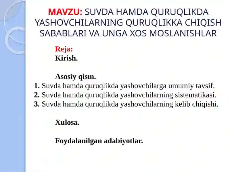 SUVDA HAMDA QURUQLIKDA YASHOVCHILARNING QURUQLIKKA CHIQISH SABABLARIvaungaxosMOSLANISHLAR