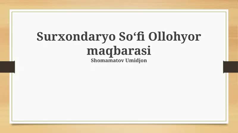 Surxondaryo Soʻfi Ollohyor maqbarasi 1