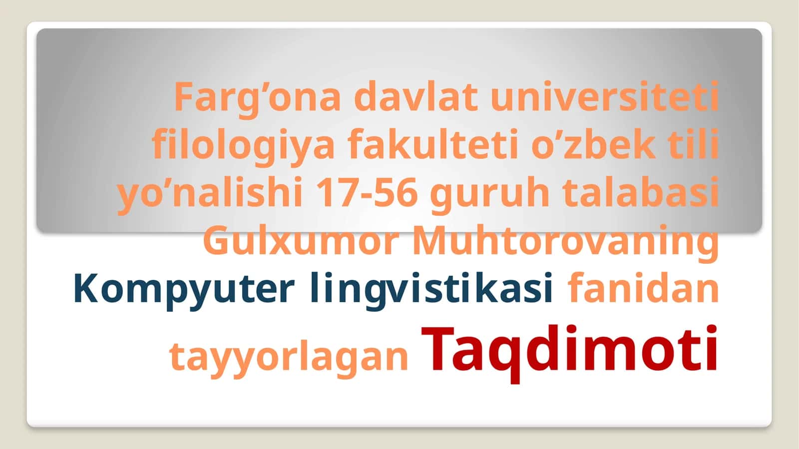 Kompyuterlingvistikasi metodlari, resurslari, yo’nalishlari 1