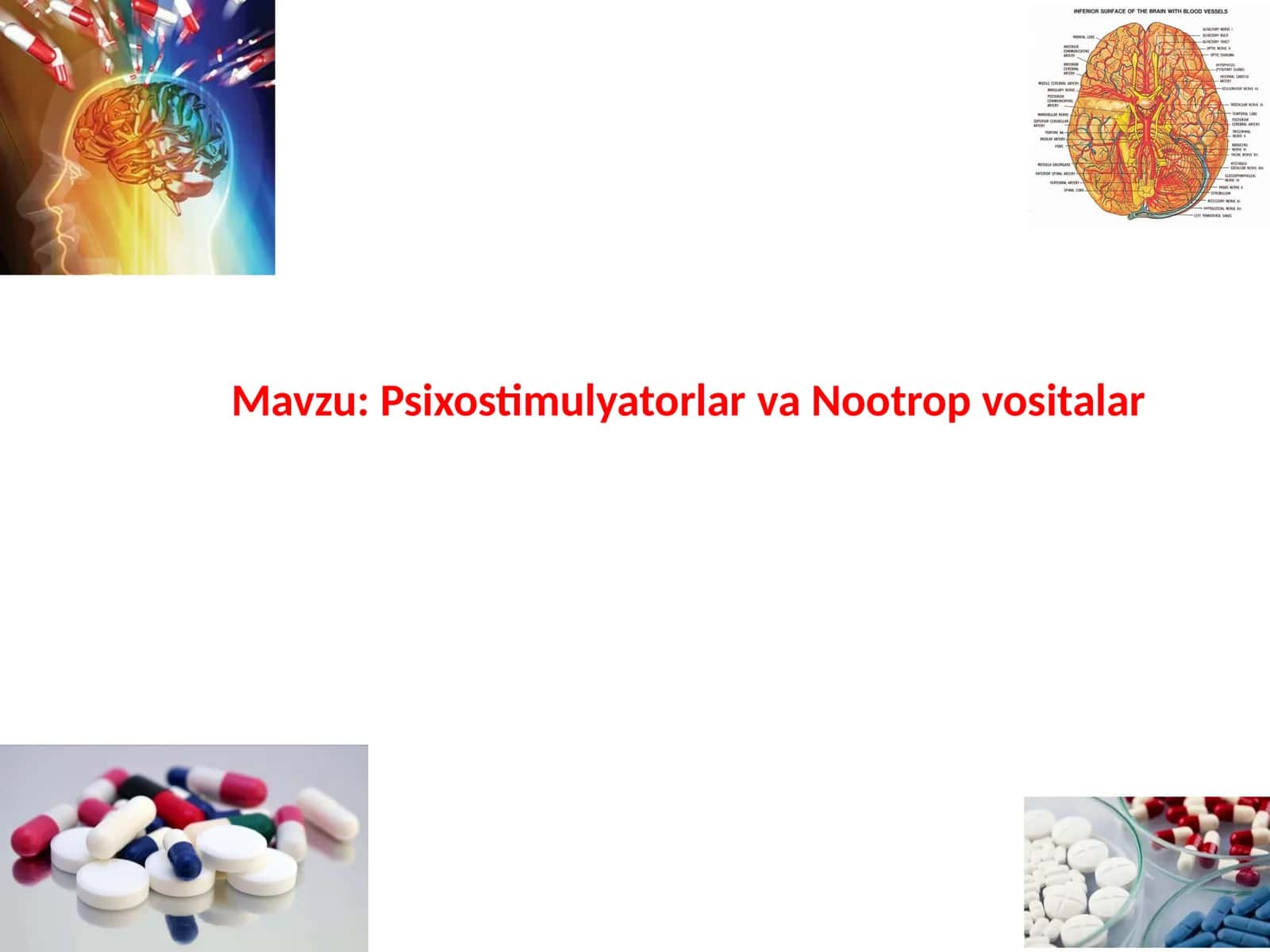 Psixostimulyatorlar va Nootropvositalar 1