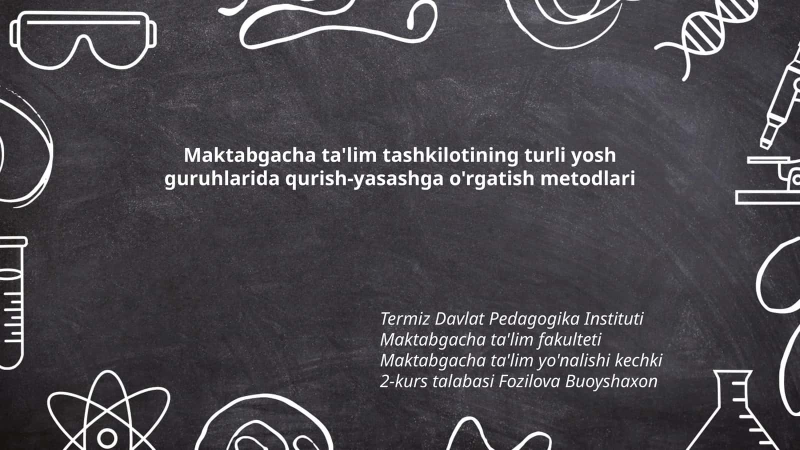 Turli yosh guruhlarda qurish-yasash metodlari 1