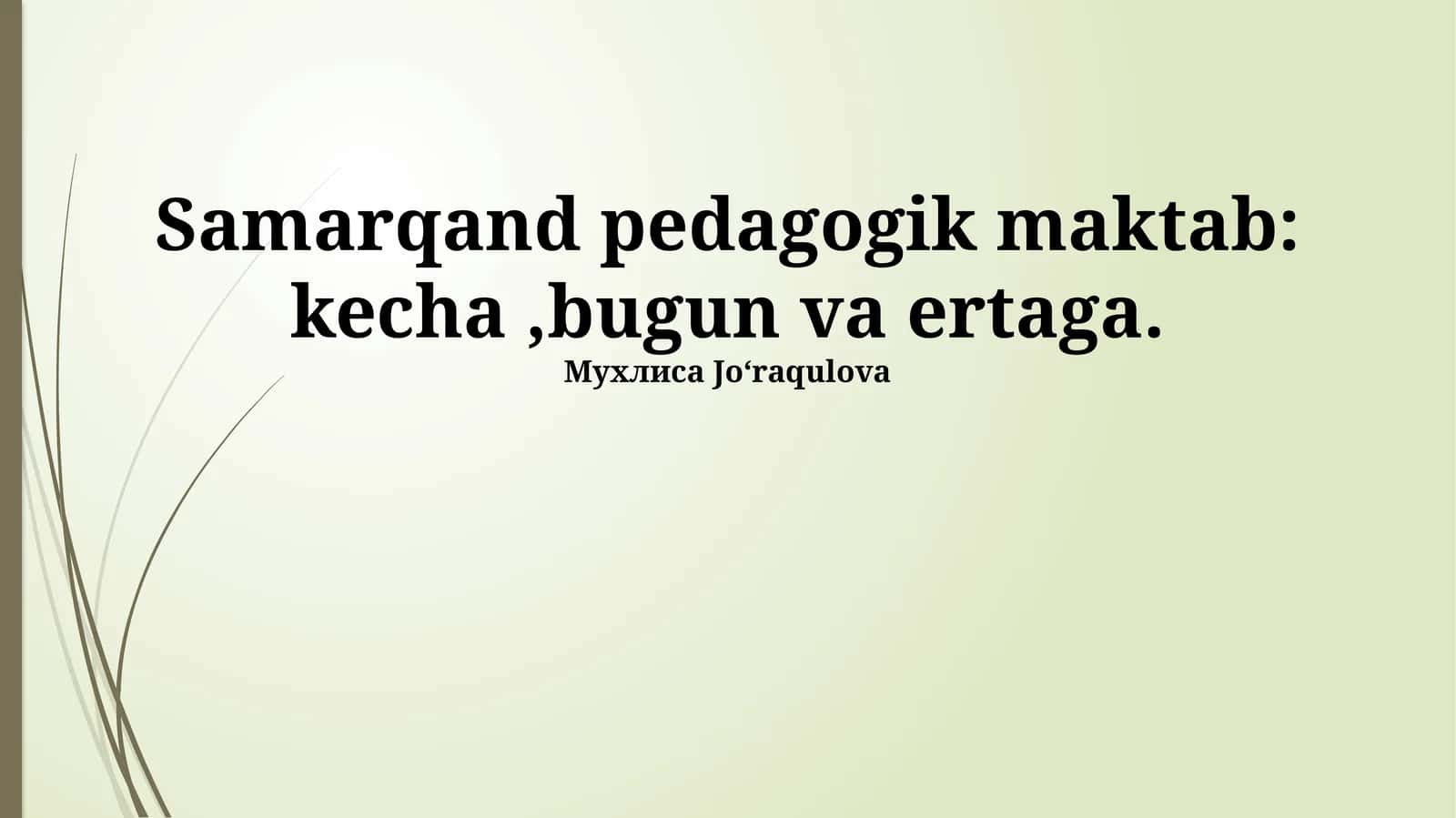 O’qituvchilar Tayyorlashning Zamonaviy Usullari 1