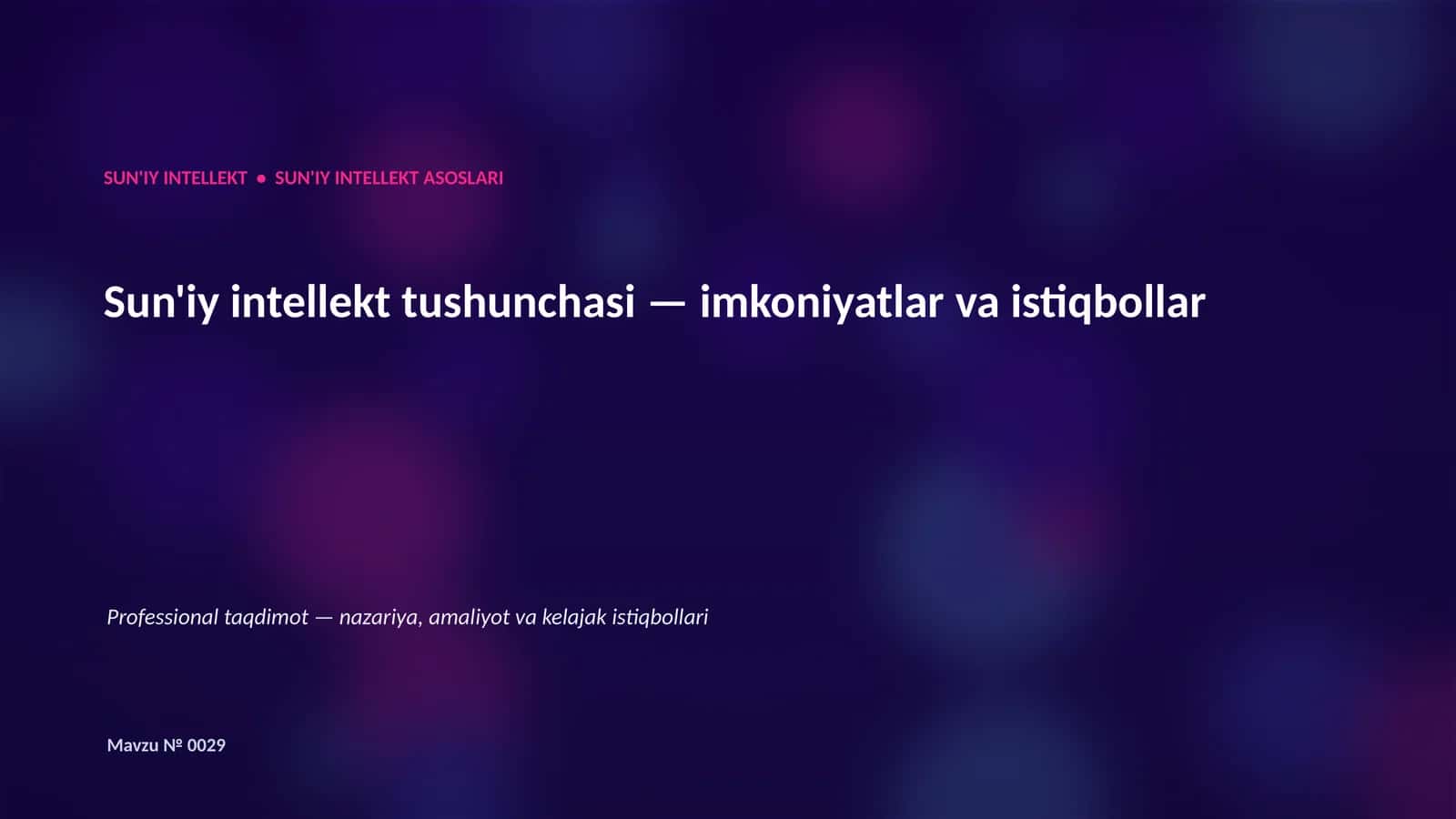 SUN'IY INTELLEKT ASOSLARI 1