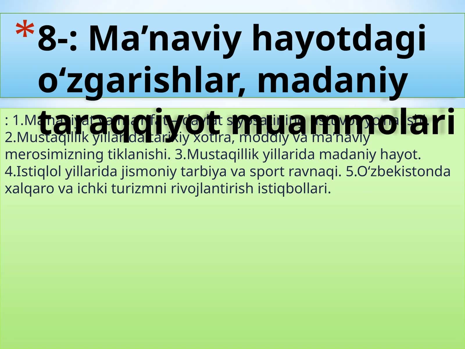 Ma’naviyat va ma’rifat – davlat siyosatining ustuvor yо‘nalishi 1