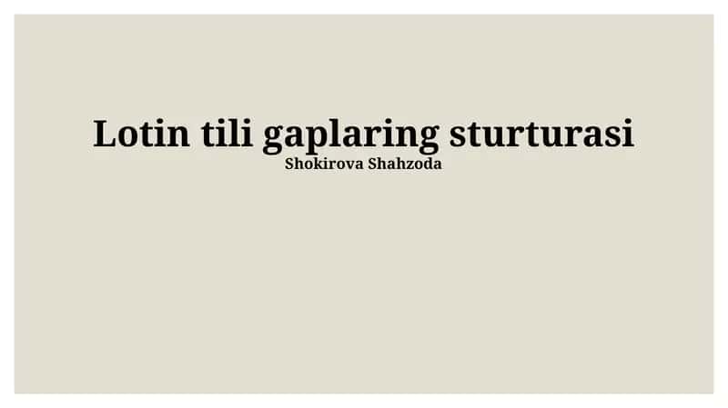 Lotin tili gaplaring sturturasi 1