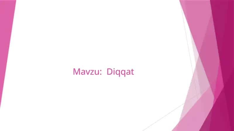 Diqqatning nazariy asoslari 1