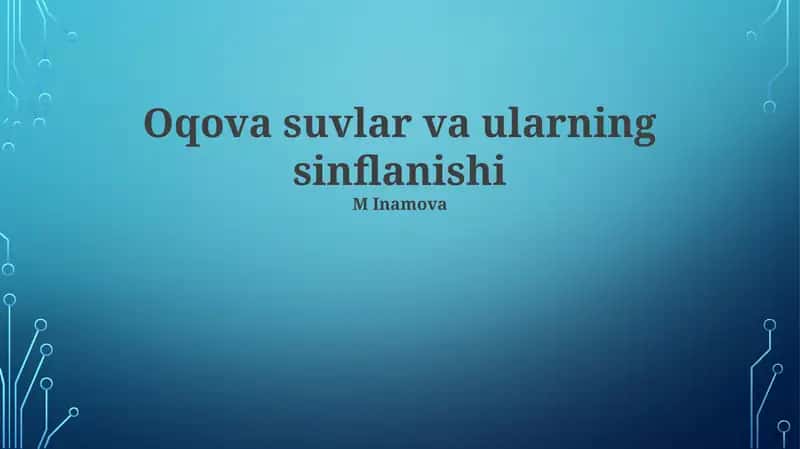 Oqova suvlar va ularning sinflanishi 1