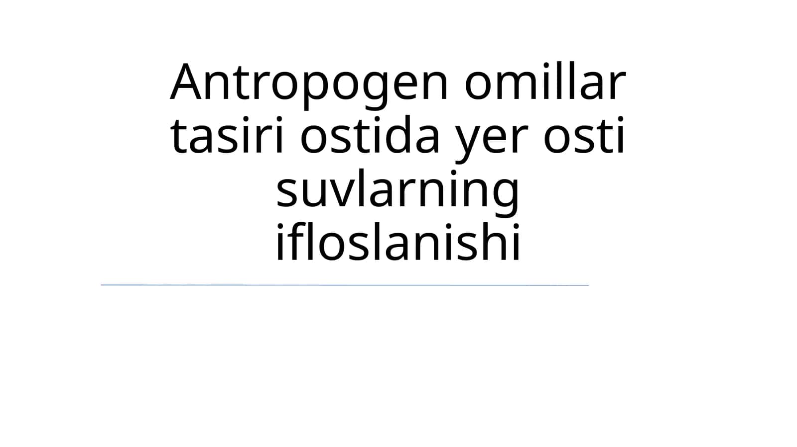 Yer osti suvlarning ifloslanishi 1