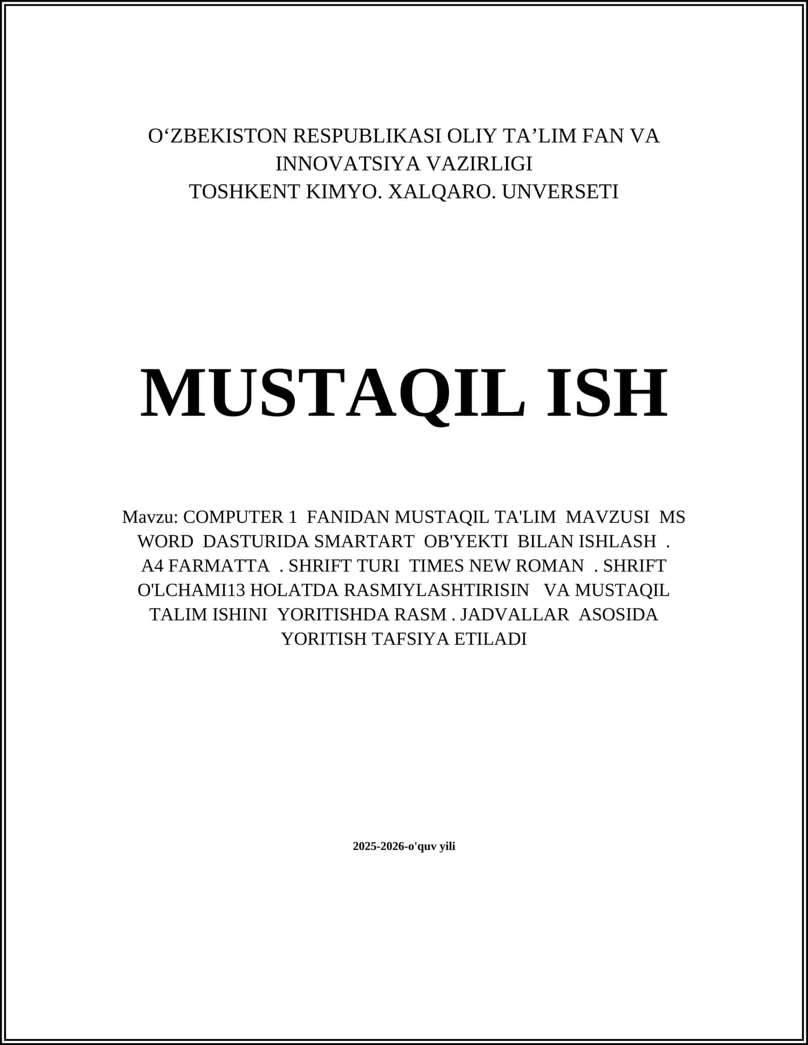COMPUTER 1 FANIDAN MUSTAQIL TA'LIM MAVZUSI MS WORD DASTURIDA SMARTART OB'YEKTI BILAN ISHLASH 1