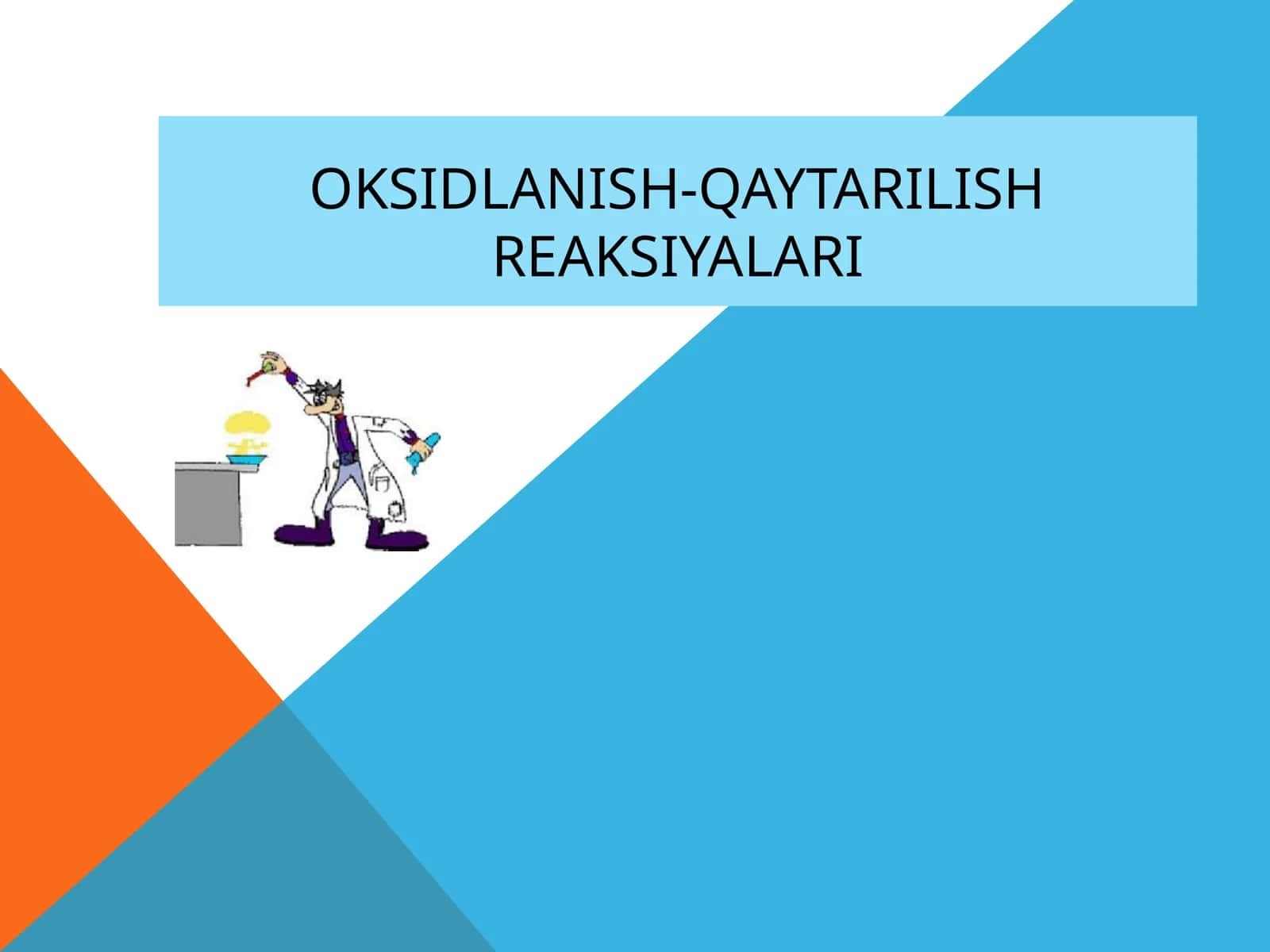 Oksidlanish-qaytarilish reaksiyalari 1