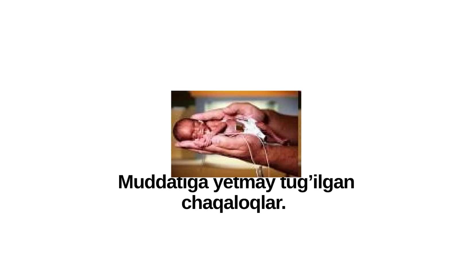 Muddatigayetmaytug’ilganchaqaloqlar 1