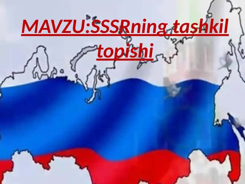 SSSRning tashkil topishi 1