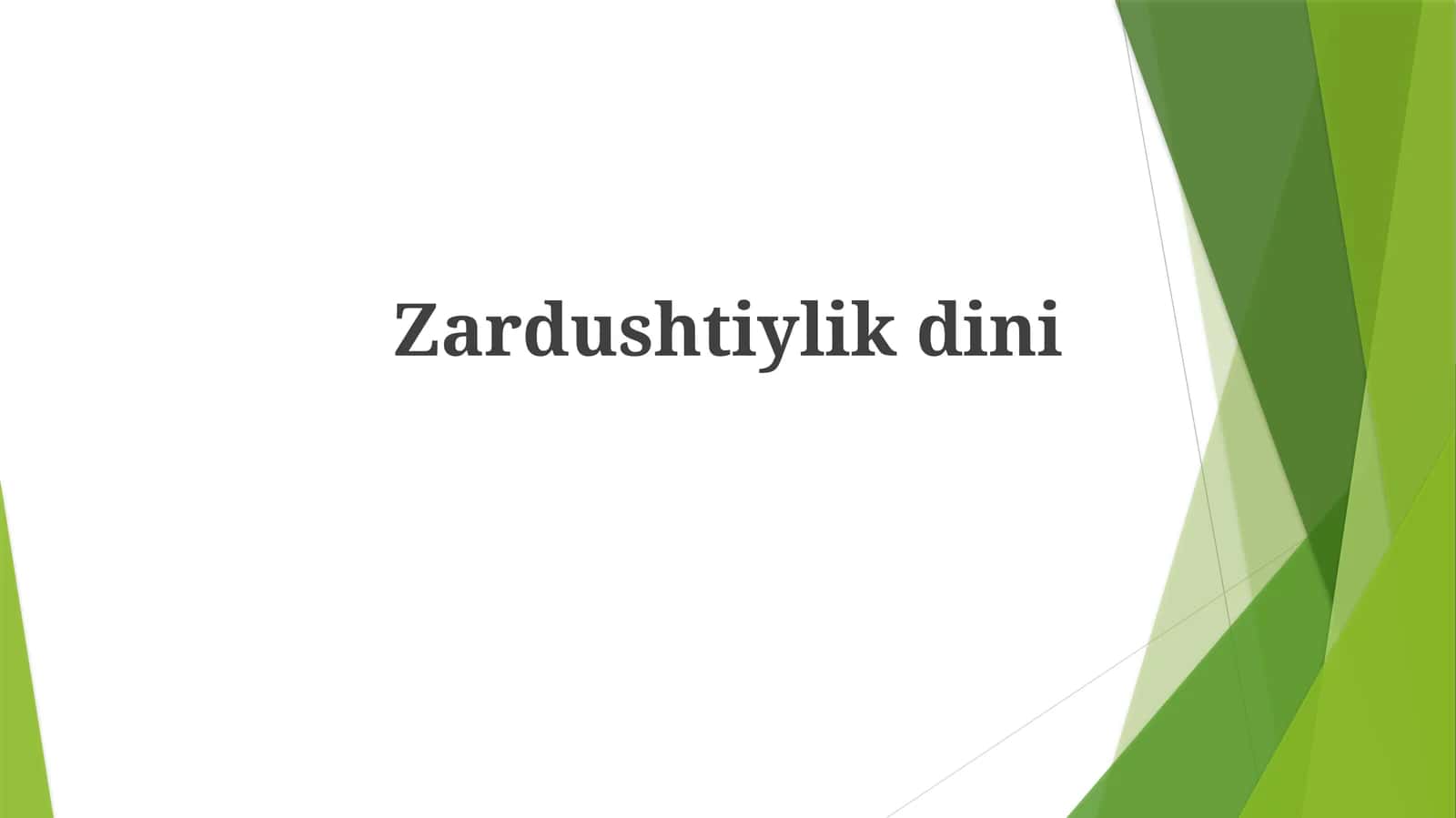 Zardushtiylikdini 1