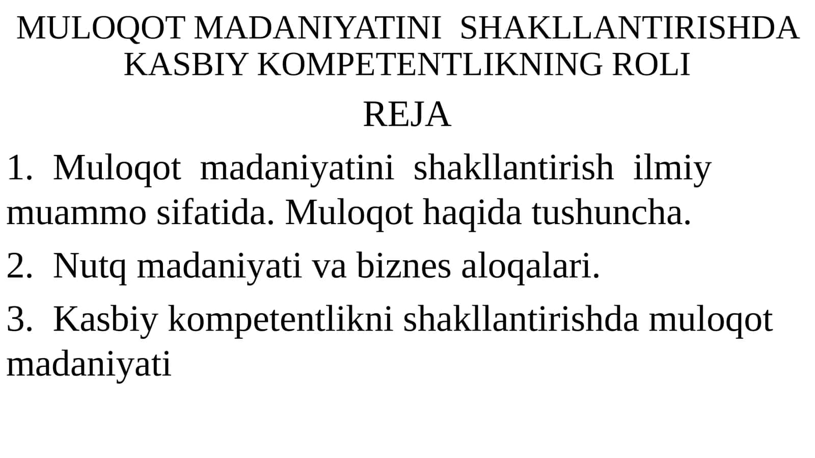 MULOQOT MADANIYATINI SHAKLLANTIRISHDA KASBIY KOMPETENTLIKNING ROLI 1