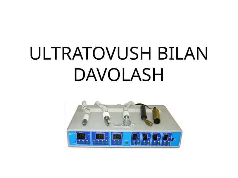 ULTRATOVUSH BILAN DAVOLASH 1
