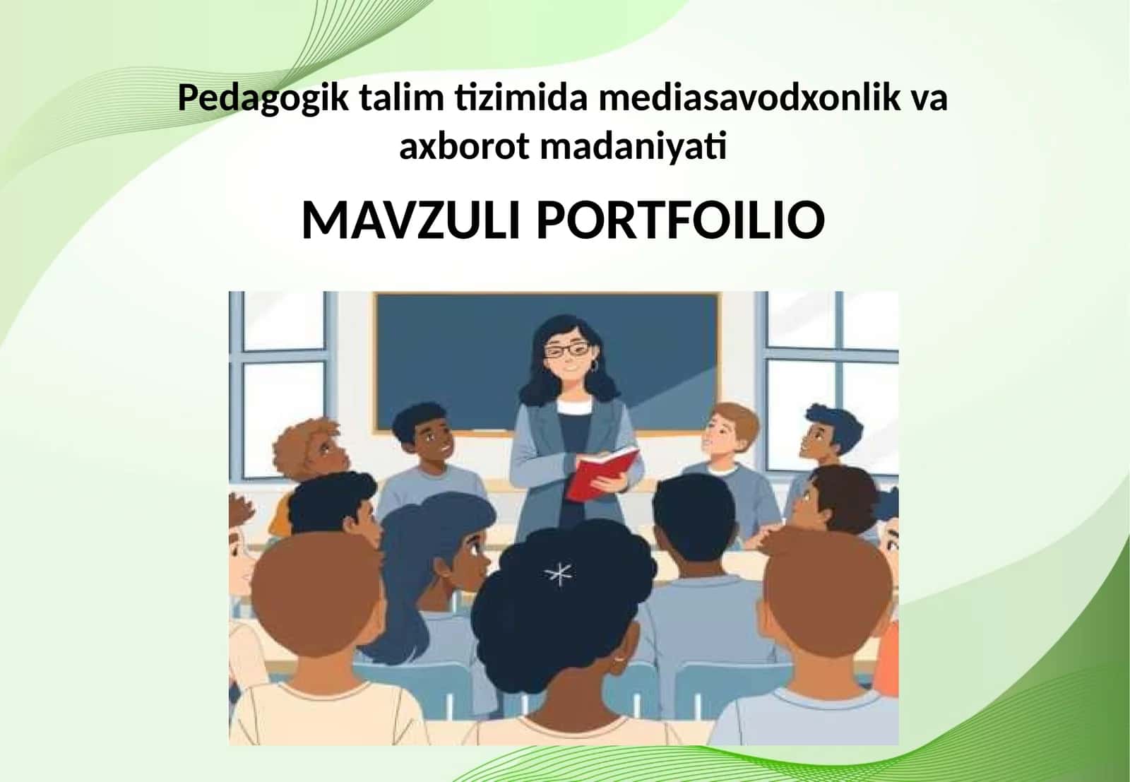 Pedagogik talim tizimida mediasavodxonlik va axborot madaniyati 1