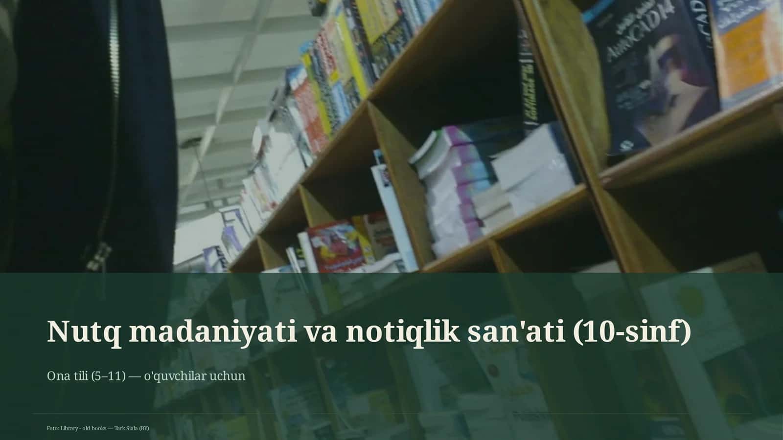 Nutq madaniyati va notiqlik san'ati (10-sinf) 1