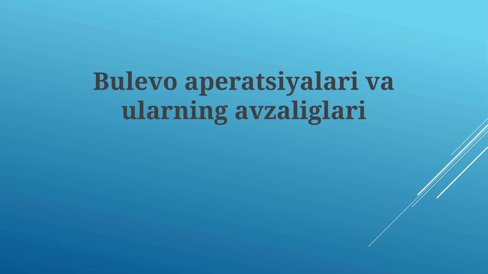 Bulbar Operatsiyalarining afzalliklari 1