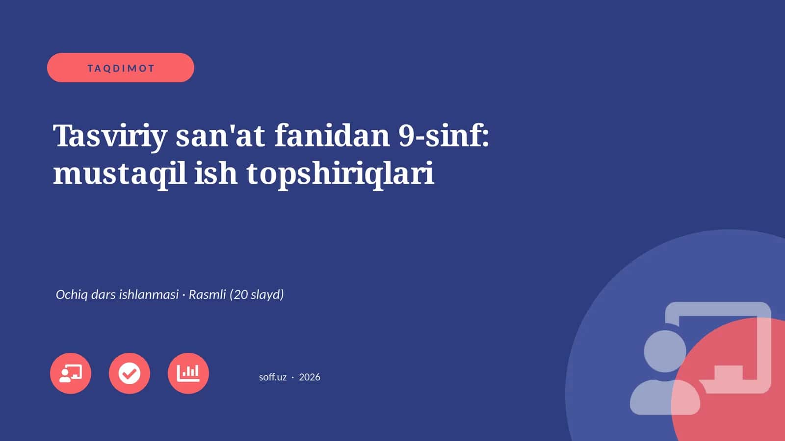 Tasviriy san'at fanidan 9-sinf: mustaqil ish topshiriqlari 1