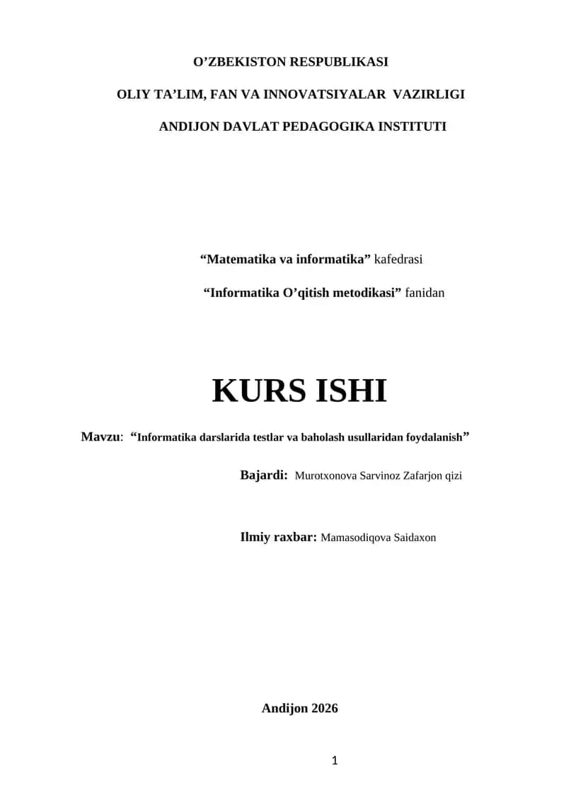 Informatika darslarida testlar va baholash usullaridan foydalanish 1