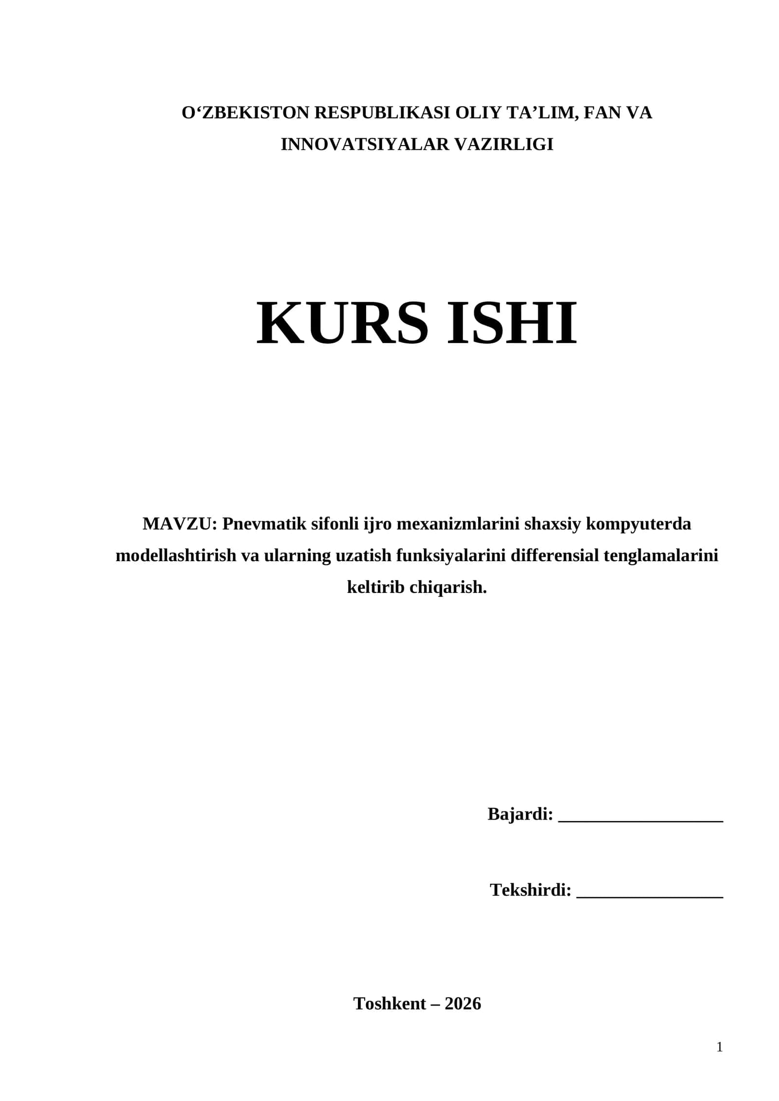Pnevmatik sifonli ijro mexanizmlarini shaxsiy kompyuterda modellashtirish va ularning uzatish funksiyalarini differensial tenglamalarini keltirib chiqarish 1