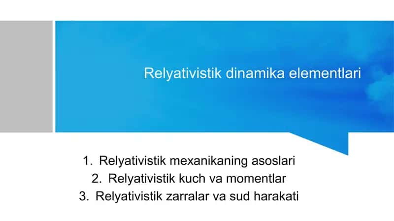 Relyativistik dinamika elementlari 1