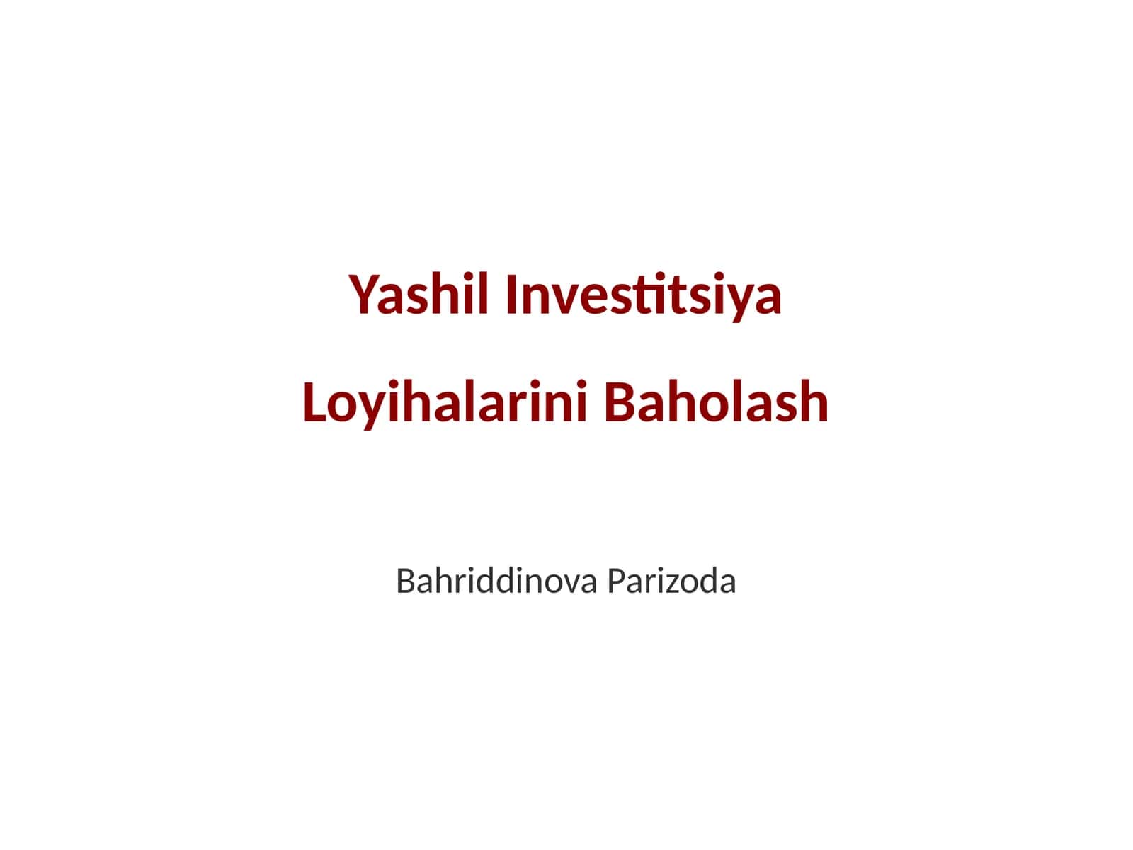 Yashil Investitsiya Loyihalarini Baholash 1