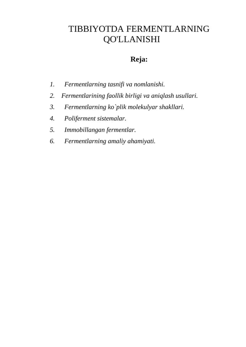 TIBBIYOTDA FERMENTLARNING QO'LLANISHI 1