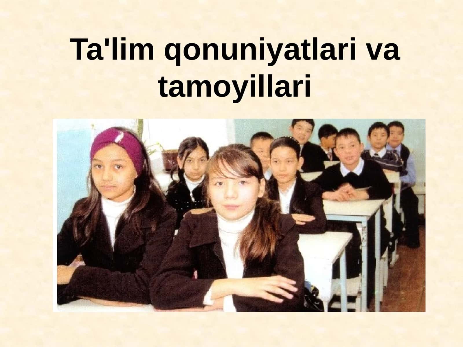 Ta'lim qonuniyatlari va tamoyillari 1