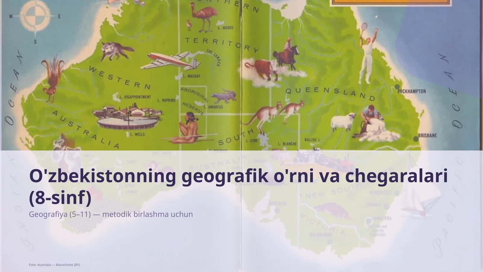 O'zbekistonning geografik o'rni va chegaralari (8-sinf) 1