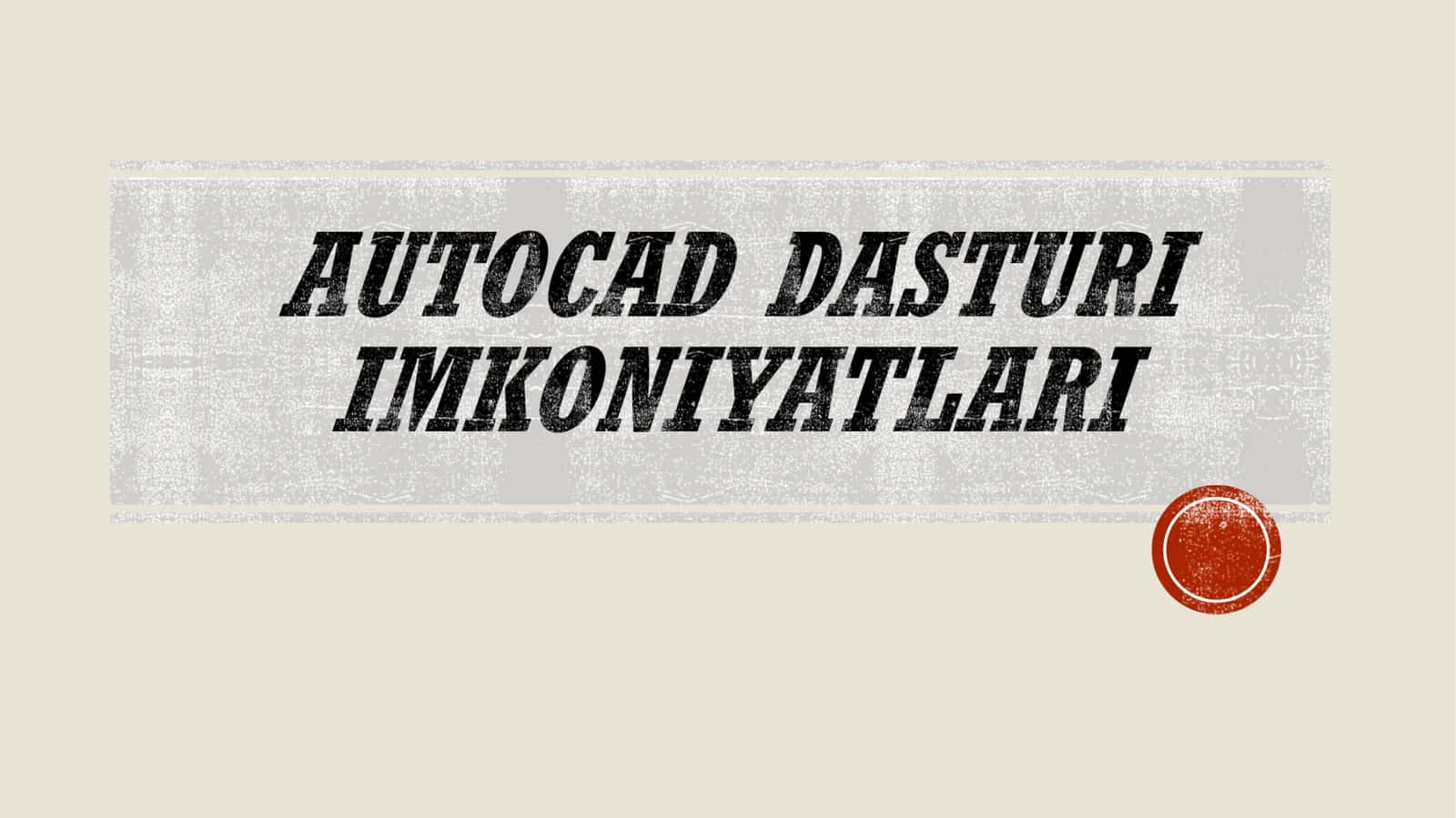 Avtomatlashtirilgan loyihalash vositalari 1