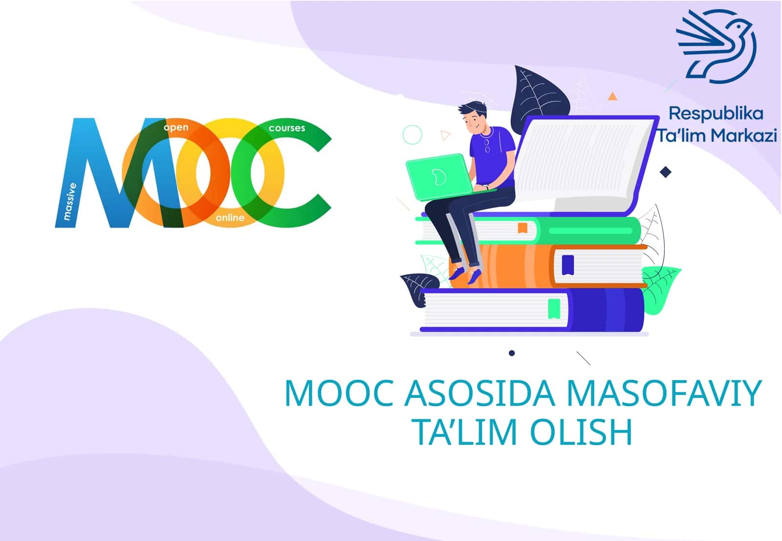 MOOC ASOSIDA MASOFAVIY TA’LIM OLISH 1