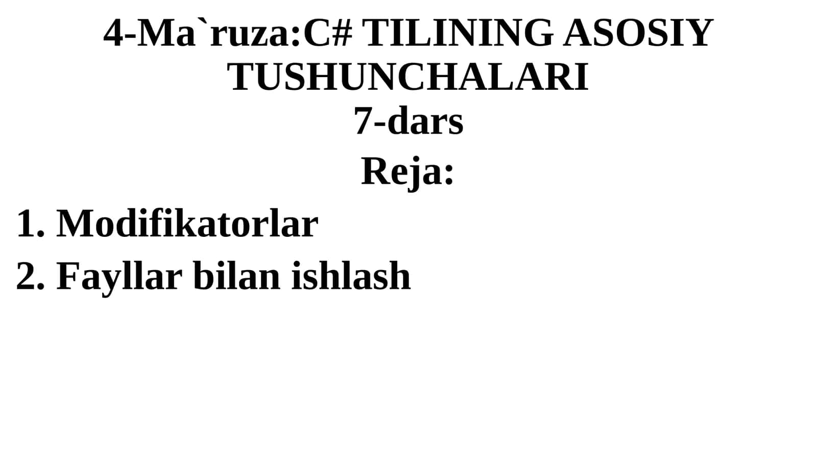 C# TILINING ASOSIY TUSHUNCHALARI 1