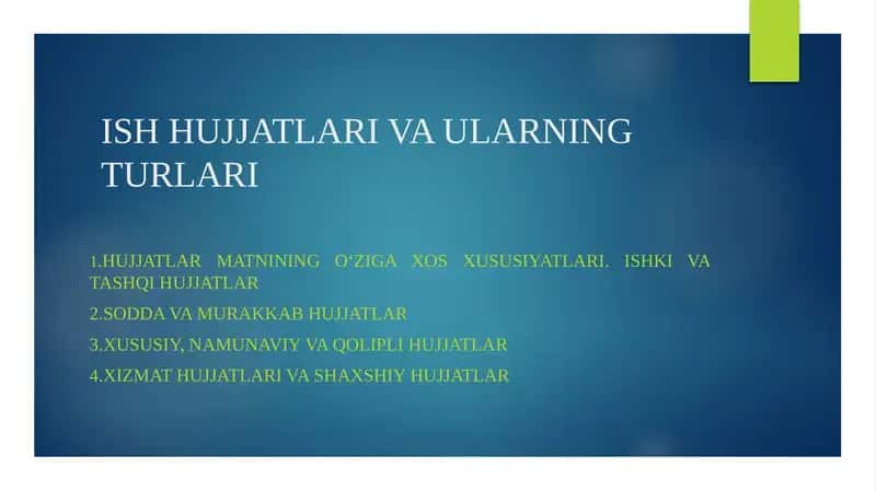 ISH HUJJATLARI VA ULARNING TURLARI 1