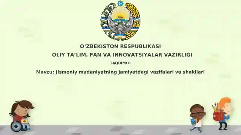 Jismoniymadaniyatningjamiyatdagivazifalarivashakllari