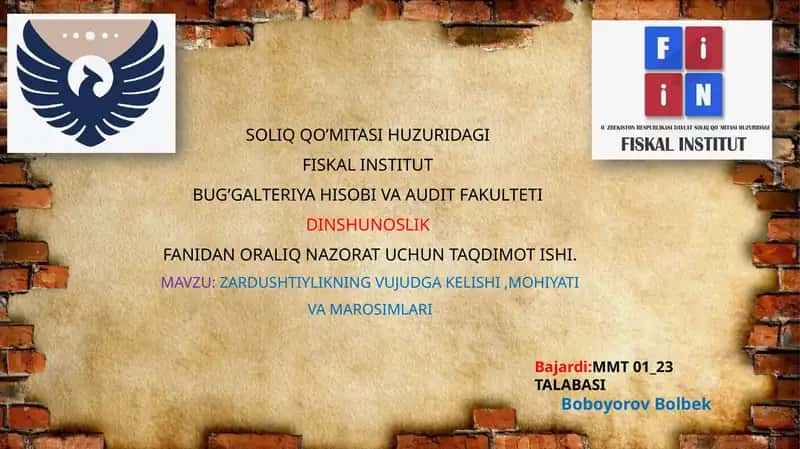 Zardushtiylikning Vujudga Kelishi, Mohiyati va Marosimlari 1