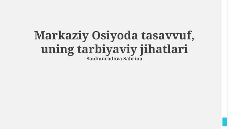 Markaziy Osiyoda tasavvuf, uning tarbiyaviy jihatlari 1